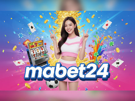 mabet24 ทางเข้า
